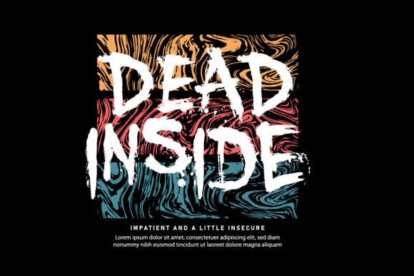 Streetwear Design Templates Dead Inside: Edgy Apparel Graphics